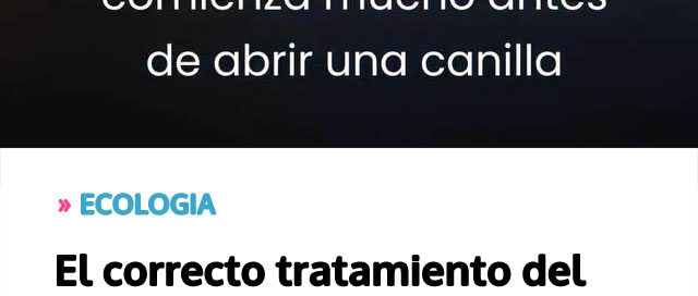 El correcto tratamiento del aceite usado, una clave para proteger los recursos hídricos