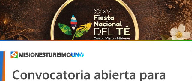 Convocatoria abierta para emprendedores y artesanos en la Fiesta Nacional del Té